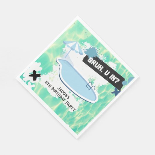 Bruh je in Zomer Zwembad Party Tiener Jongen Verja Servet (Hoek)