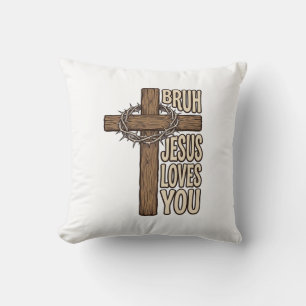 Bruh Jezus Houdt Van Jou Kruis Vintage Christelijk Kussen