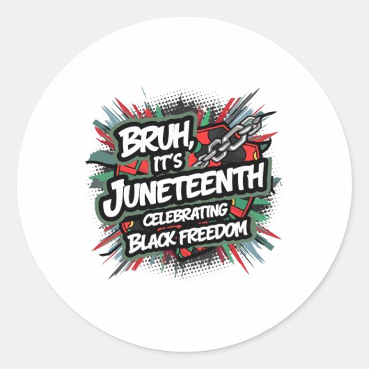 Bruh Juneteenth Black Ronde Sticker (Voorkant)