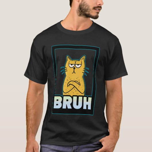 Bruh Kat Dwaas T-shirt (Voorkant)
