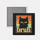 Bruh kat meme grafisch – Grappige kat retro meme v Magneet (Voorkant / Achterkant)