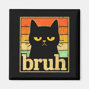 Bruh kat meme grafisch – Grappige kat retro meme v Magneet