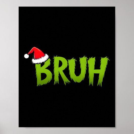 Bruh Kerst Kinder Tiener Jongens Grappige Kerst Hu Poster (Voorkant)