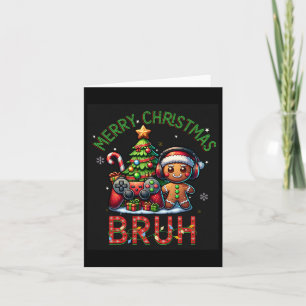 Bruh Kerst Video Game Gamer Vrolijk Kerstfeest Bo Kaart