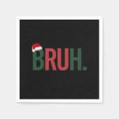 Bruh kerstcadeaus voor hem haar moeder papa broos  servet (Voorkant)