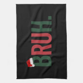 Bruh kerstcadeaus voor hem haar moeder papa broos  theedoek (Verticaal)