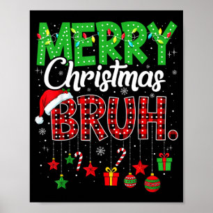 Bruh Kerstmis Rood Geruit Tiener Jongens Kinderen Poster
