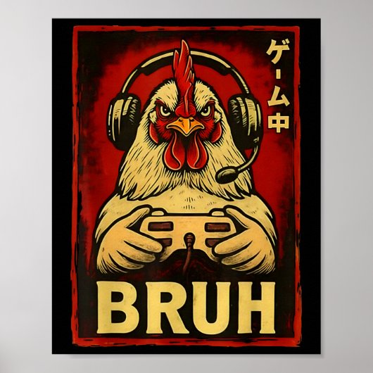 Bruh Kip Game Grappige Video Game Controller Gami Poster (Voorkant)