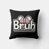 Bruh Konijnenoren Cute Meme Grafisch Kussen (Achterkant)
