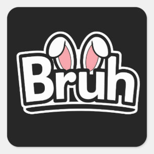 Bruh Konijnenoren Cute Meme Grafisch Vierkante Sticker