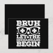 Bruh laat de Shenanigans beginnen St Patrick's Day Briefkaart (Voorkant / Achterkant)