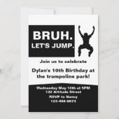 Bruh Let's Jump, Trampoline Party Invitation, DIY Kaart (Voorkant)