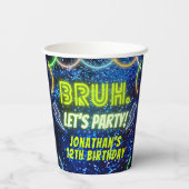 Bruh Let's Party Neon Glow Blauw Groene Verjaardag Papieren Bekers (Achterkant)