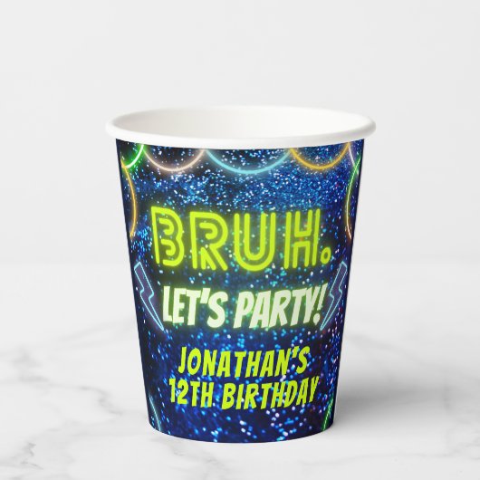 Bruh Let's Party Neon Glow Blauw Groene Verjaardag Papieren Bekers (Achterkant)