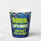 Bruh Let's Party Neon Glow Blauw Groene Verjaardag Papieren Bekers (Voorkant)
