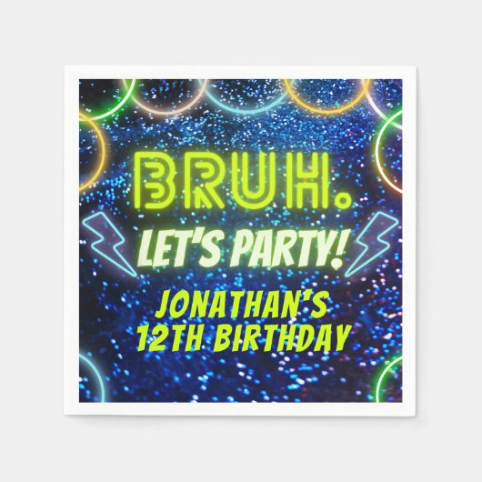 Bruh Let's Party Neon Glow Blauw Groene Verjaardag Servet (Voorkant)