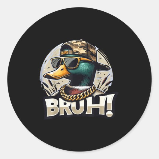 Bruh Mallard Duck Funny Duck Hunting Humor Ronde Sticker (Voorkant)