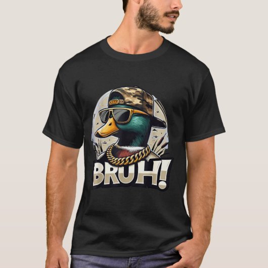 Bruh Mallard Duck Funny Duck Hunting Humor T-shirt (Voorkant)