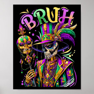 Bruh Mardi Gras Doctor New Orleans Skelet Mardi Poster