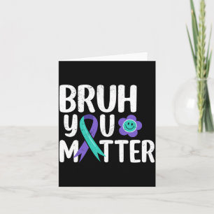 Bruh Matter Teal Paarse Lint Zelfmoordpreventie Kaart