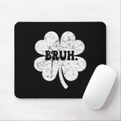Bruh Meme Bro Shamrock Funny St Patricks Day Boys Muismat (Met muis)