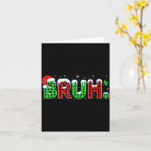 Bruh Meme Christmas Plaid Red White Green Xmas Lig Kaart (Gele Bloem)