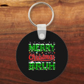 Bruh Meme Funny Saying Bro Greeting Teens Boys Men Sleutelhanger (Voorkant)