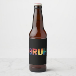 Bruh Meme Grappig Gezegde Bro Groet Gay LGBT Pride Bier Etiket