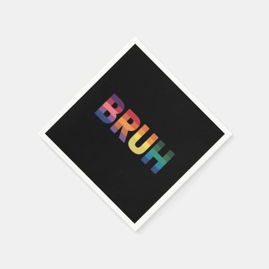 Bruh Meme Grappig Gezegde Bro Groet Gay LGBT Pride Servet (Hoek)