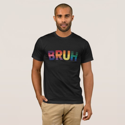 Bruh Meme Grappig Gezegde Bro Groet Gay LGBT Pride T-shirt (Voorkant volledig)