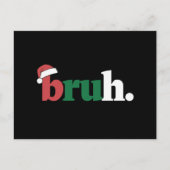 Bruh Meme Grappig Gezegde Bro Groet Kerstmis Briefkaart (Voorkant)