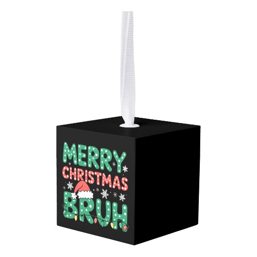 Bruh Meme Grappig Gezegde Bro Groet Kerstmis Decoratie (Achter hoekig)