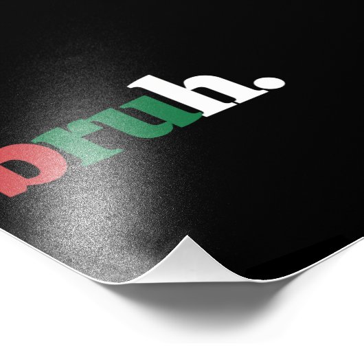 Bruh Meme Grappig Gezegde Bro Groet Kerstmis Foto Afdruk (Hoek)