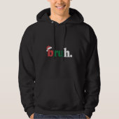 Bruh Meme Grappig Gezegde Bro Groet Kerstmis Hoodie (Voorkant)