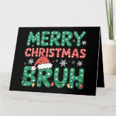 Bruh Meme Grappig Gezegde Bro Groet Kerstmis Kaart (Voorkant)