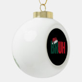 Bruh Meme Grappig Gezegde Bro Groet Kerstmis Keramische Bal Ornament (Links)