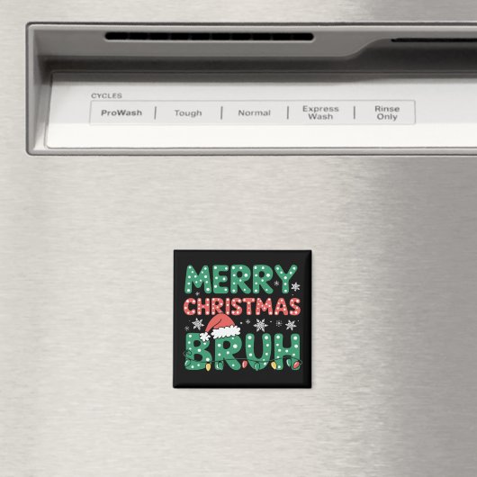 Bruh Meme Grappig Gezegde Bro Groet Kerstmis Magneet (Insitu (Vaatwasser))