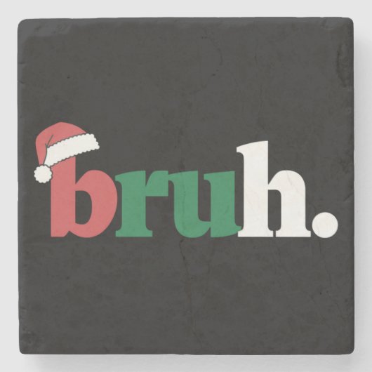 Bruh Meme Grappig Gezegde Bro Groet Kerstmis Stenen Onderzetter (Voorkant)