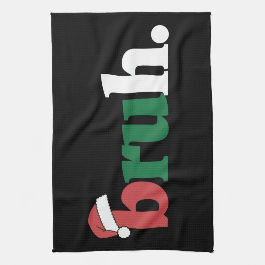 Bruh Meme Grappig Gezegde Bro Groet Kerstmis Theedoek (Verticaal)