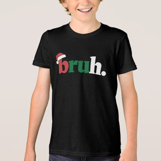 Bruh Meme Grappig Gezegde Bro Groet Kerstmis Tri-Blend Shirt (Voorkant)