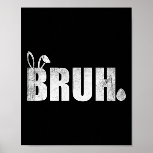 Bruh Meme Grappig Gezegde Bro Groet Tiener Jongens Poster (Voorkant)