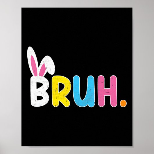 Bruh Meme Grappig Gezegde Bro Groet Tiener Jongens Poster (Voorkant)