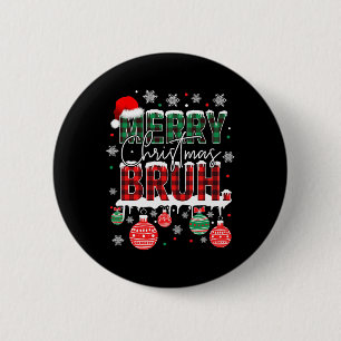 Bruh Meme Grappig Gezegde Bro Groeten Tiener Jonge Ronde Button 5,7 Cm