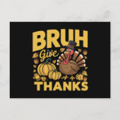 Bruh Meme Grappige Thanksgiving Kalkoen Dankbaar Briefkaart (Voorkant)