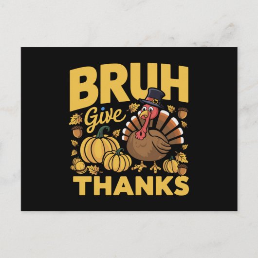 Bruh Meme Grappige Thanksgivingkalkoen Dankbaar Briefkaart (Voorkant)