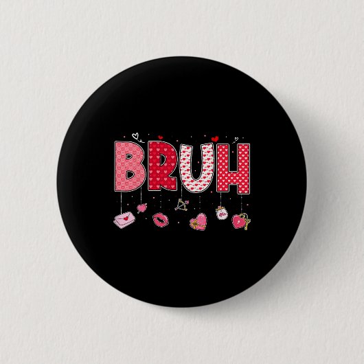 Bruh Meme Grappige Uitdrukking Bro Groet Tiener Jo Ronde Button 5,7 Cm (Voorkant)