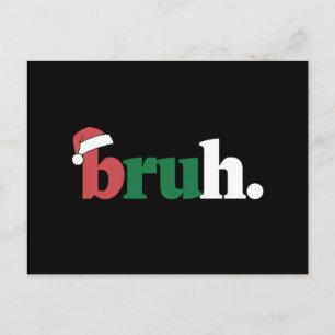 Bruh Meme Grappige Uitspraak Bro Groet Kerstmis Briefkaart