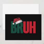 Bruh Meme Grappige Uitspraak Bro Groet Kerstmis Feestdagenkaart (Voorkant / Achterkant)