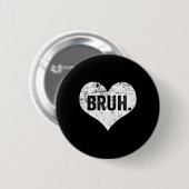 Bruh Meme Grappige Uitspraak Bro Groet Tiener Jong Ronde Button 5,7 Cm (Voorkant /achterkant)