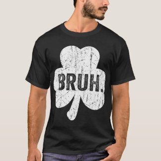 Bruh Meme Grappige Uitspraak Bro Groet Tienerjonge T-shirt